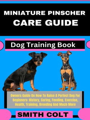 cover image of MINIATURE PINSCHER CARE GUIDE  Dog Training Book